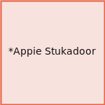 *Appie Stukadoor